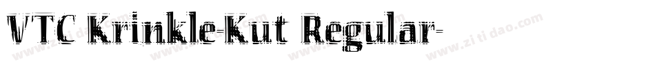 VTC Krinkle-Kut Regular字体转换